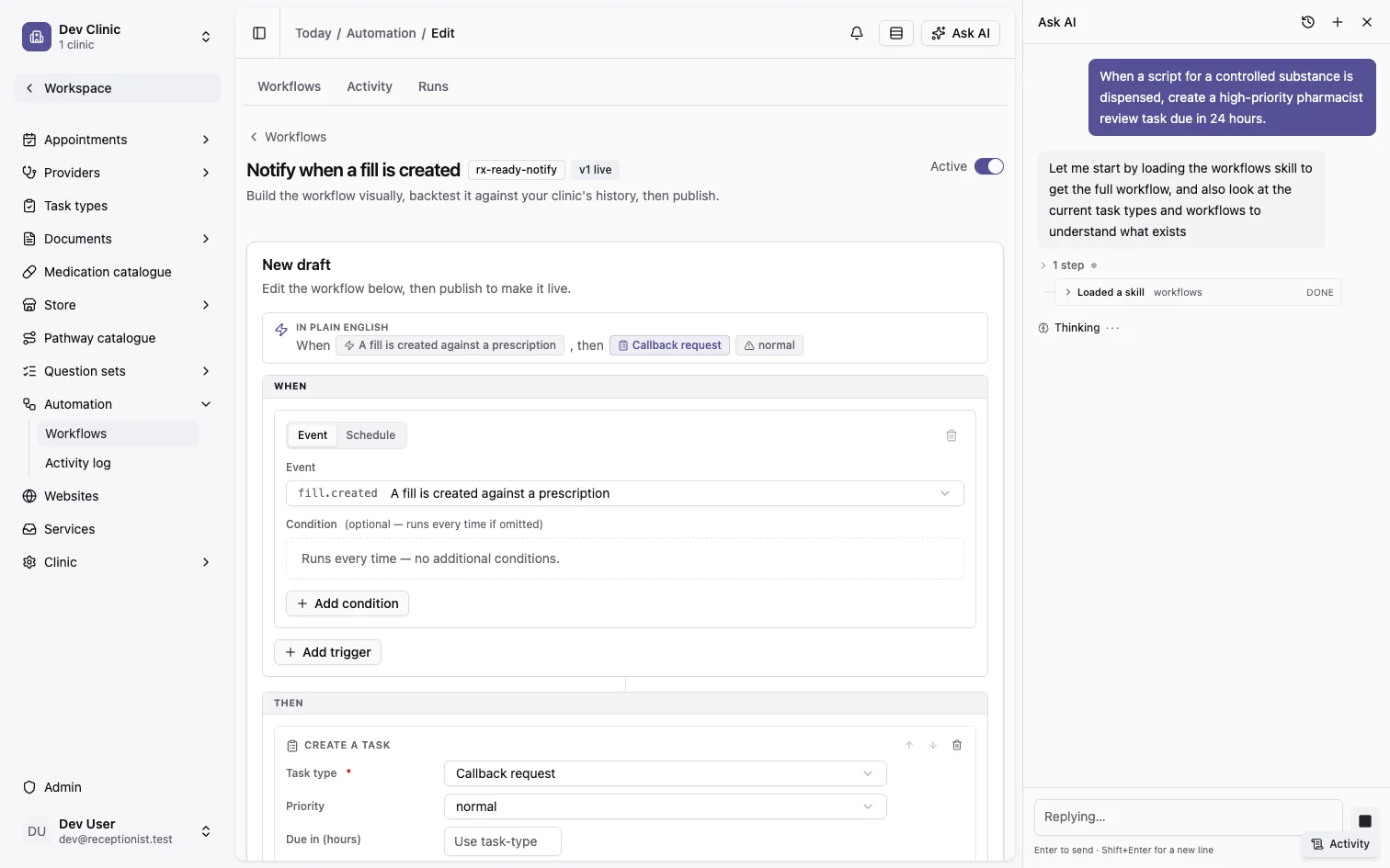 The PatientOS workflow editor with the Ask AI assistant drafting an automation from a plain-English request: when a controlled-substance script is dispensed, raise a pharmacist review due in 24 hours.